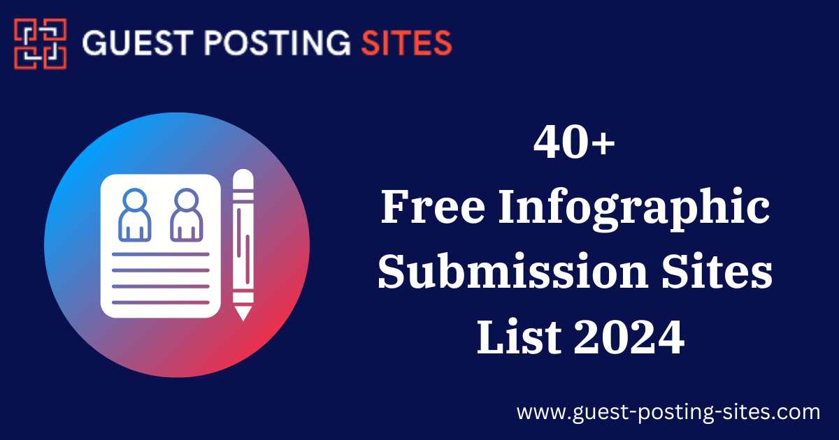 40+ Free Infographic Submission Sites List 2024