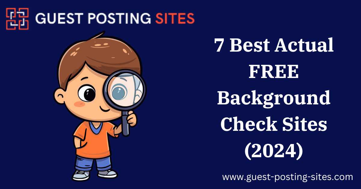 7 Best Actual FREE Background Check Sites (2024)